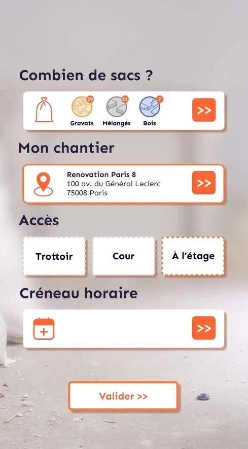 Étape de commande sur l'application : adresse du chantier renseignée et choix de l'accès, trottoir, cour ou à l'étage